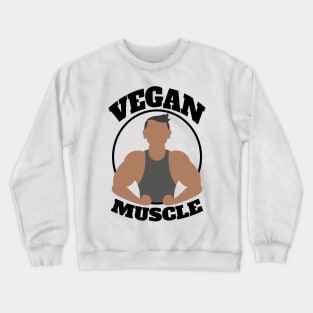 Vegan Muscle Vegan Lifestyle Crewneck Sweatshirt